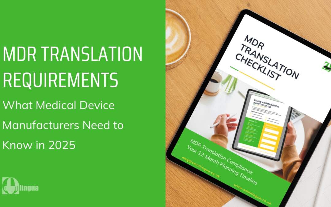 MDR Translation Requirements Guide for Medical Device Manufacturers 2025