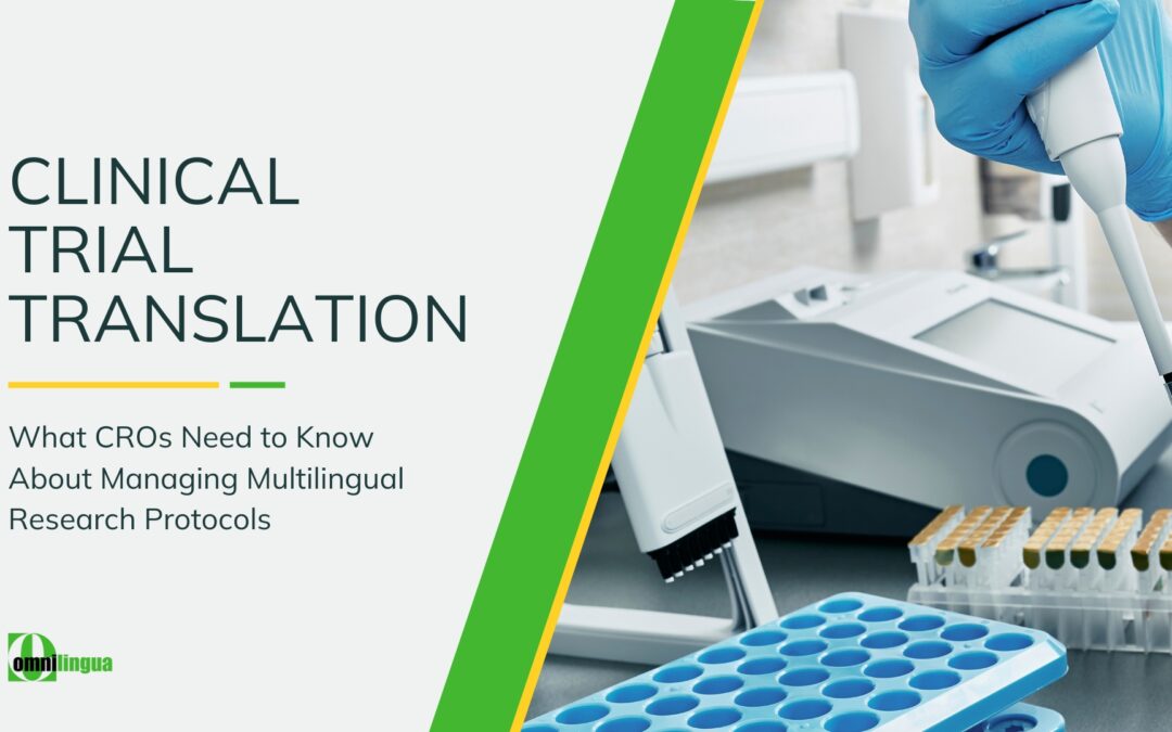 Clinical Trial Translation: What CROs Need to Know