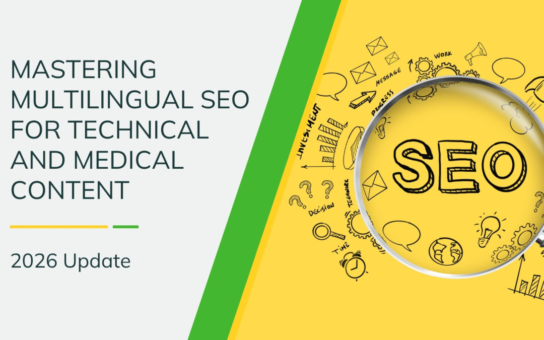 Multilingual SEO for Technical & Medical Content (2026)