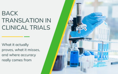 Back Translation in Clinical Trials: What It Actually Proves